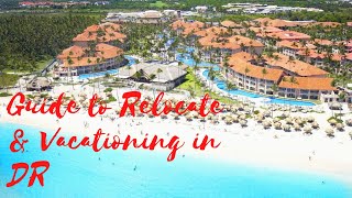 Guide To Relocate And Vacationing in DR 🇩🇴