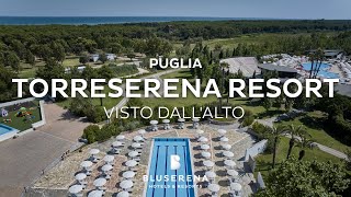 Bluserena | Torreserena Resort - 4 stelle Puglia