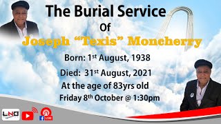 The Funeral Service of Joseph “Texis” Moncherry