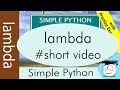 Lambda | Simple Python Tutorials | #Shorts