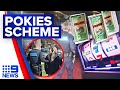 Three charged over alleged $4.7 million pokies money-laundering scheme | 9 News Australia