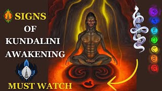 Signs of Kundalini Awakening: Major Signs and Symptoms@soulalchemy77