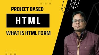 HTML Tutorial - 14 - HTML Form (Part-1)