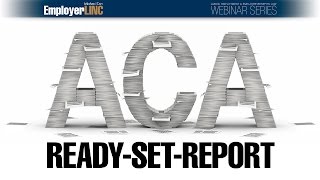 ACA: Ready-Set-Report