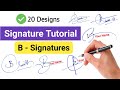 ✅ Signature Style Of My Name | B Signature Ideas  #signature