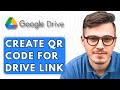 How To Create Qr Code For Google Drive Link [2025 Guide]