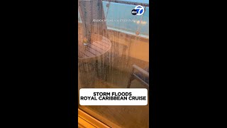 Storm floods Royal Caribbean Cruise