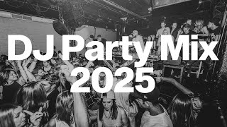 DJ PARTY MIX 2025 | Best Remixes of Popular Songs 2025 | Dj Club Music Party Songs Remix 2024