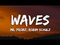 Mr Probz & Robin Schulz - Waves Lyrics