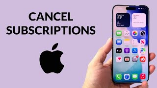 How To Cancel Subscriptions On iPhone