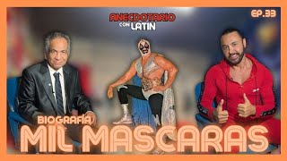 MIL MÁSCARAS/ BIOGRAFÍA 🤼‍♂️| ANECDOTARIO CON LATIN | ANDRÉS PÉREZ SUSTAITA | EP.33