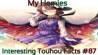 Interesting Touhou Facts #87 (My Homies)