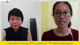 20201215 Transfer Pricing TP Lesson 3 : TP Methodologies