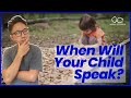 When Will Your Child Speak?