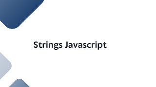 JavaScript Strings Explained with Examples | String Methods in JS for Beginners