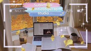 Silent subliminal study (school, university, good grades, excellent relationship with professors)