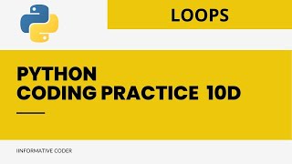 Coding Practice 10D | Loops | Python | CCBP 4.0 | Nxtwave | #nxtwaveccbp |#ccbp |#pythonquestions