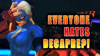 Everyone Hates Decapre?! (Ultra Street Fighter 4)