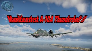 Munitionstest A-10A Thunderbolt II