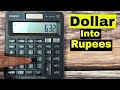 How To Convert Dollar into Rupees on Calculator - Easy Way