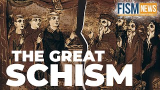 A Moment in History: The Great Schism