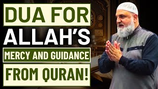 DUA FOR ALLAH'S GUIDANCE AND MERCY FROM QURAN