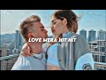 Love Mera Hit Hit ||  Slowed + Reverb || Neeraj shridhar || Slowed ~ Vibezzz