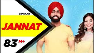 Jannat (Official Video) Sufna B Praak | Jaani | Ammy Virk | Tania | Latest Punjabi Songs 2020