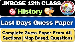 Jkbose Class 12th History Guess Paper 2025 🔥 Last days guess paper 📜 history 12th Guess paper 2025