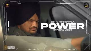 Power (Full Video) Sidhu Moose Wala | Wazir Patar | Sukh Sanghera | Moosetape