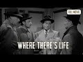 Where There's Life | English Full Movie | Comedy Thriller