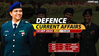 14 September 2022 | Defence Current Affairs For NDA CDS AFCAT SSB Interview
