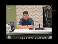 18-05-2024 Ustaz Qarni Edrus: 1000 Amalan Sunnah Sehari-Hari (Siri 2)