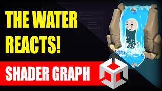 Interactive Water Unity Shader Graph | Tutorial