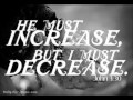 John 3:30 (I Must Decrease) by Matt Papa