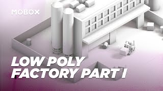 Low Poly Factory Scene (Modeling) - Cinema 4D Tutorial