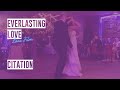 FirstDanceFilm: Everlasting Love