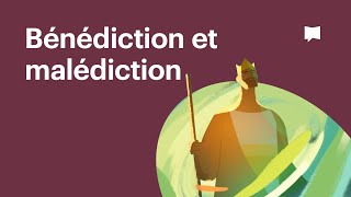 La bénédiction et la malédiction