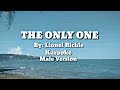 The Only One ft. Lionel Richie Karaoke