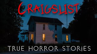 3 Creepy True Craigslist Horror Stories (Vol. 3)