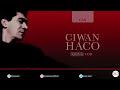 ciwan haco can【remastered】 official audio