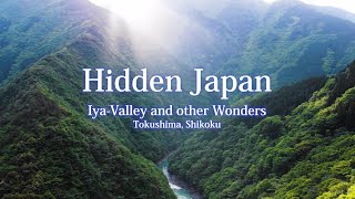 Hidden Japan Iya Valley and other Wonders Tokushima,Shikoku