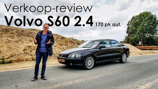 Verkoop-review: mijn Volvo S60 2.4 170pk automaat uit 2004