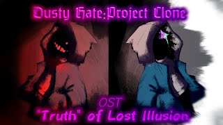 『Dusty Hate:Project Clone』OST - \