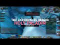 Pro Healer PoV | The Lich King 25 Heroic | Holy Paladin (PvE) (WoTLK)