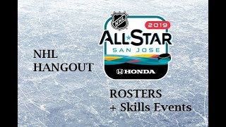 2019 NHL All Star Rosters + Skills events