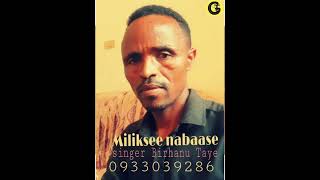 MILIKSEE NABAASE  #4                                                        Singer Birhanu Taye