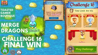 Merge Dragons Challenge 16 • 8m18s On 3rd Win ☆☆☆