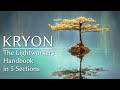 Kryon   The Lightworkers Handbook, Lesson 1 5 COMPLETE