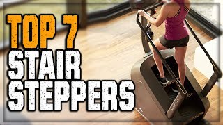Best Stair Steppers 2024 - Top 7 Stair Stepper Machine For Physical Activity